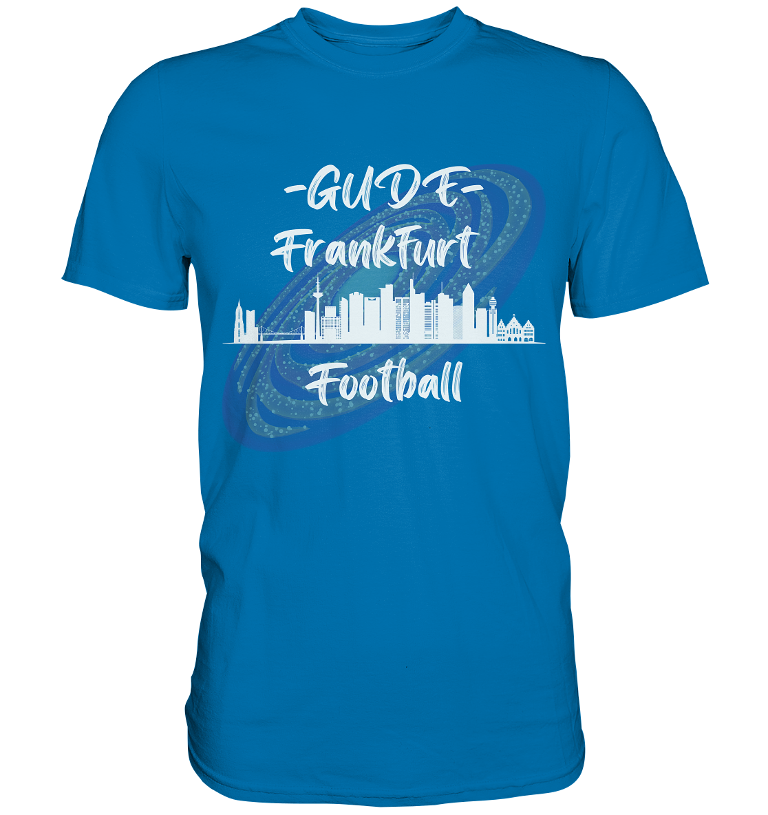 Gude - Frankfurt Football (weiße Schrift) - Premium Shirt - Football Unity Football Unity